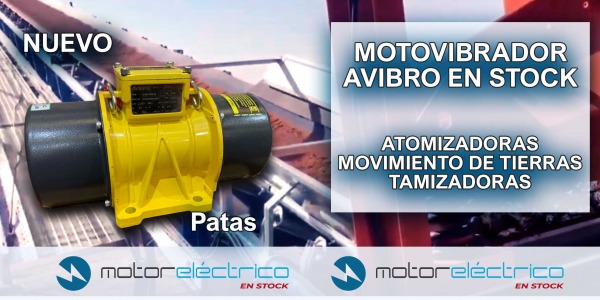 Motor Eléctrico En Stock incorpora el motor vibrador Avibro equivalente a todas las marcas y de gran potencia